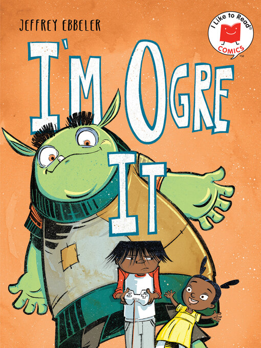 Title details for I'm Ogre It by Jeffrey Ebbeler - Available